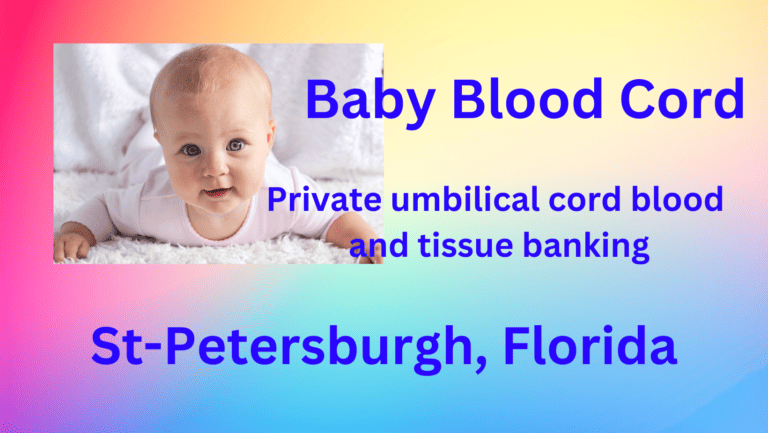 cord blood banking St-Petersburg Florida