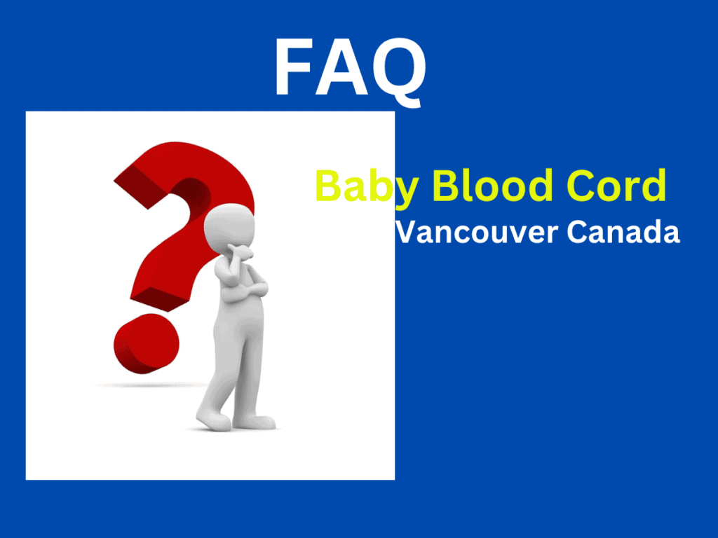 cord blood banking Vancouver Canada